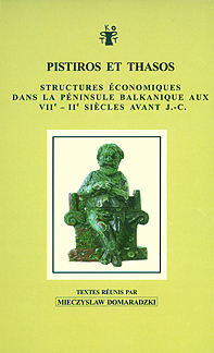 Domaradzki,  Mieczyslaw : Pistiros et Thasos Domaradzki,  Mieczyslaw : Pistiros et Thasos