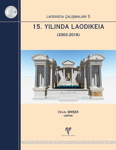 Şimşek, Celal : 15. Yılında Laodikeia (2003-2018)