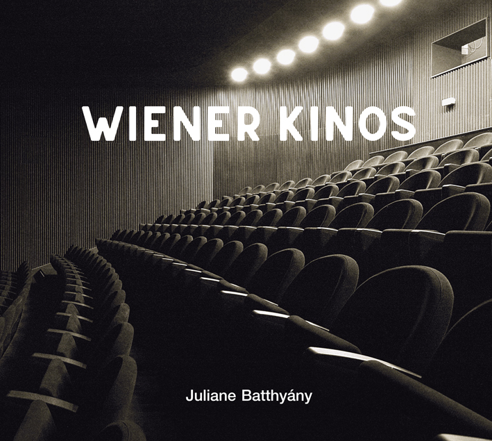 Batthyány, Juliane : Wiener Kinos