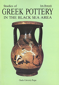 Bouzek, Jan : Studies of Greek pottery in the Black Sea area Bouzek, Jan : Studies of Greek pottery in the Black Sea area