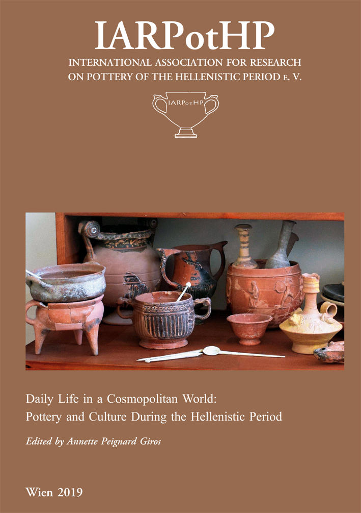 Peignard-Giros, Annette (ed.) - Daily Life in a Cosmopolitan World. Pottery and Culture During the Hellenistic Period