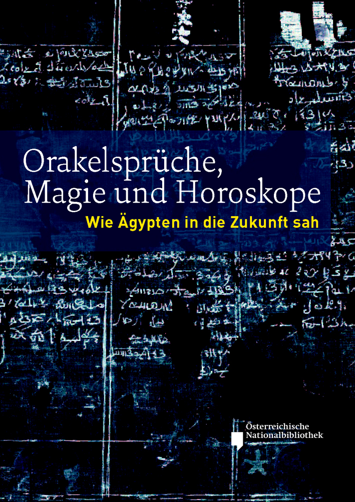 Zdiarsky, Angelika : Orakelsprüche, Magie und Horoskope. Wie Ägypten in die Zukunft sah Zdiarsky, Angelika : Orakelsprüche, Magie und Horoskope. Wie Ägypten in die Zukunft sah