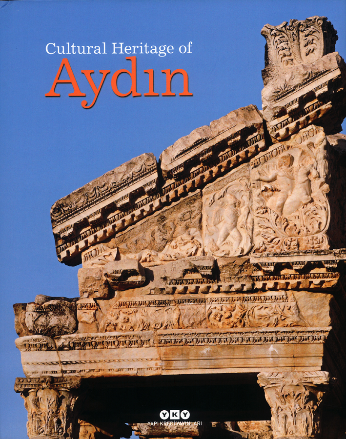 Özdem, Filiz : Cultural Heritage of Aydın Özdem, Filiz : Cultural Heritage of Aydın