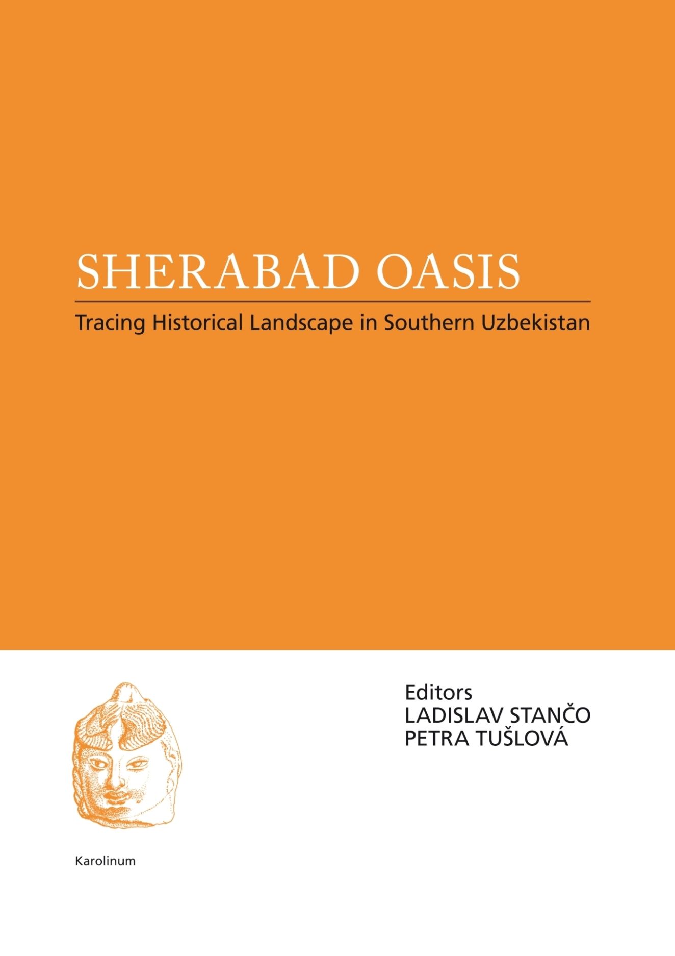 Tušlová, P. – L. Stančo, Sherabad Oasis: Tracing Historical Landscape in Southern Uzbekistan