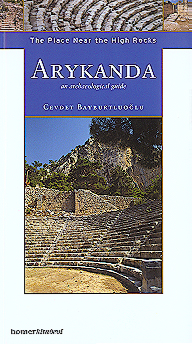 Bayburtluoğlu, Cevdet : Arykanda - an archaeological guide Bayburtluoğlu, Cevdet : Arykanda - an archaeological guide