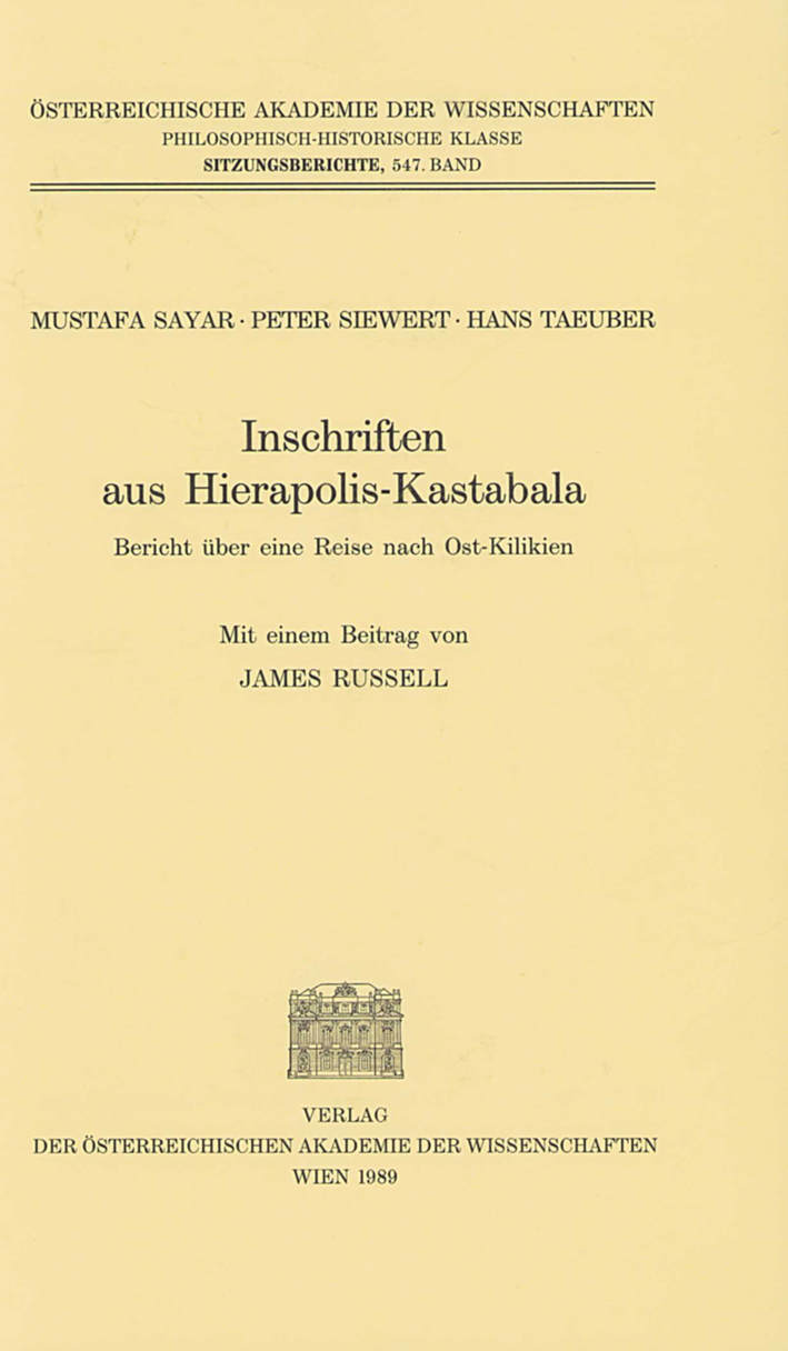 Sayar, Mustafa - Peter Siewert - Hans Taeuber : Inschriften aus Hierapolis-Kastabala. Bericht über eine Reise nach Ost-Kilikien