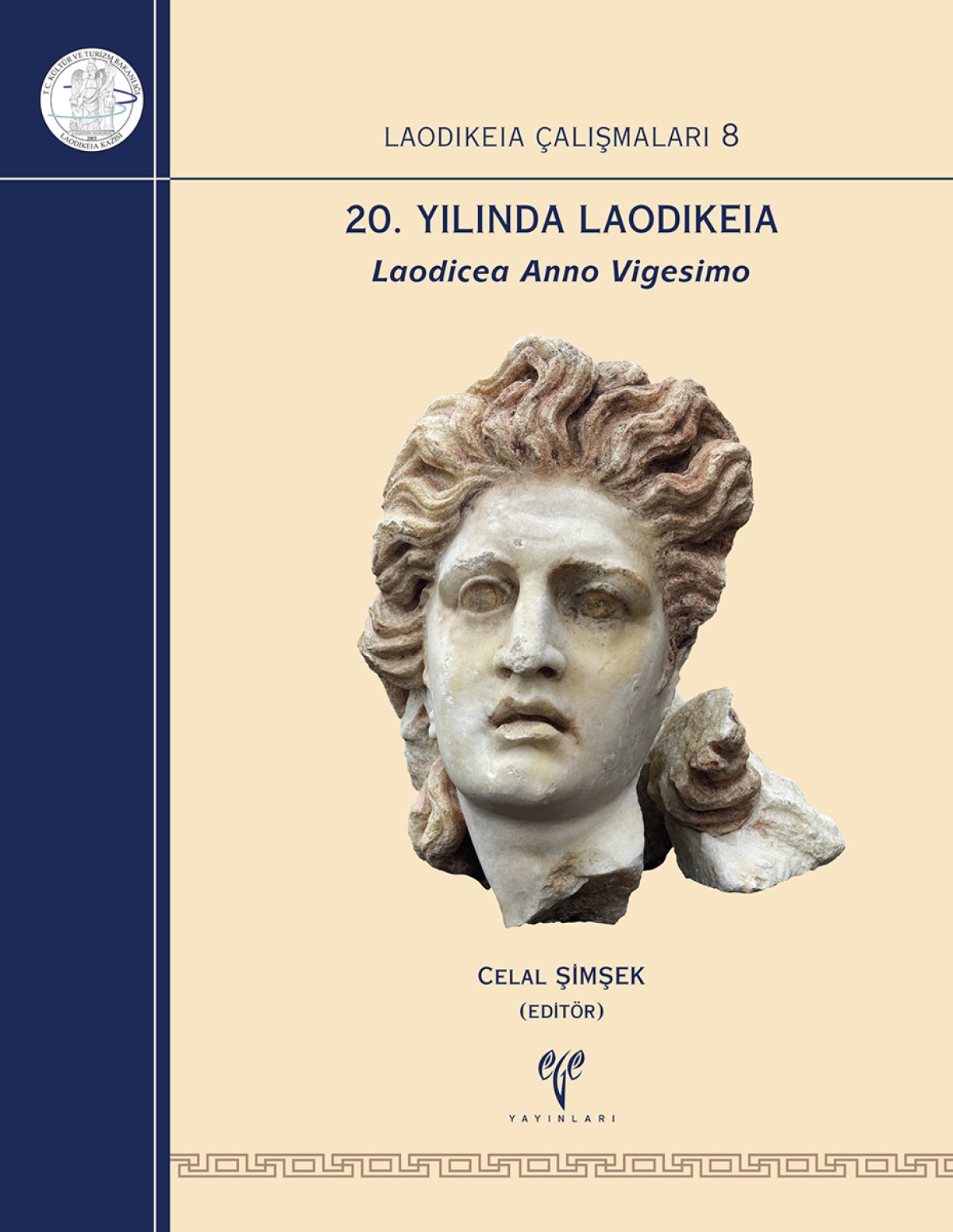 Şimşek, Celal : 20. Yilinda Laodikeia / Laodicea Anno Vigesimo