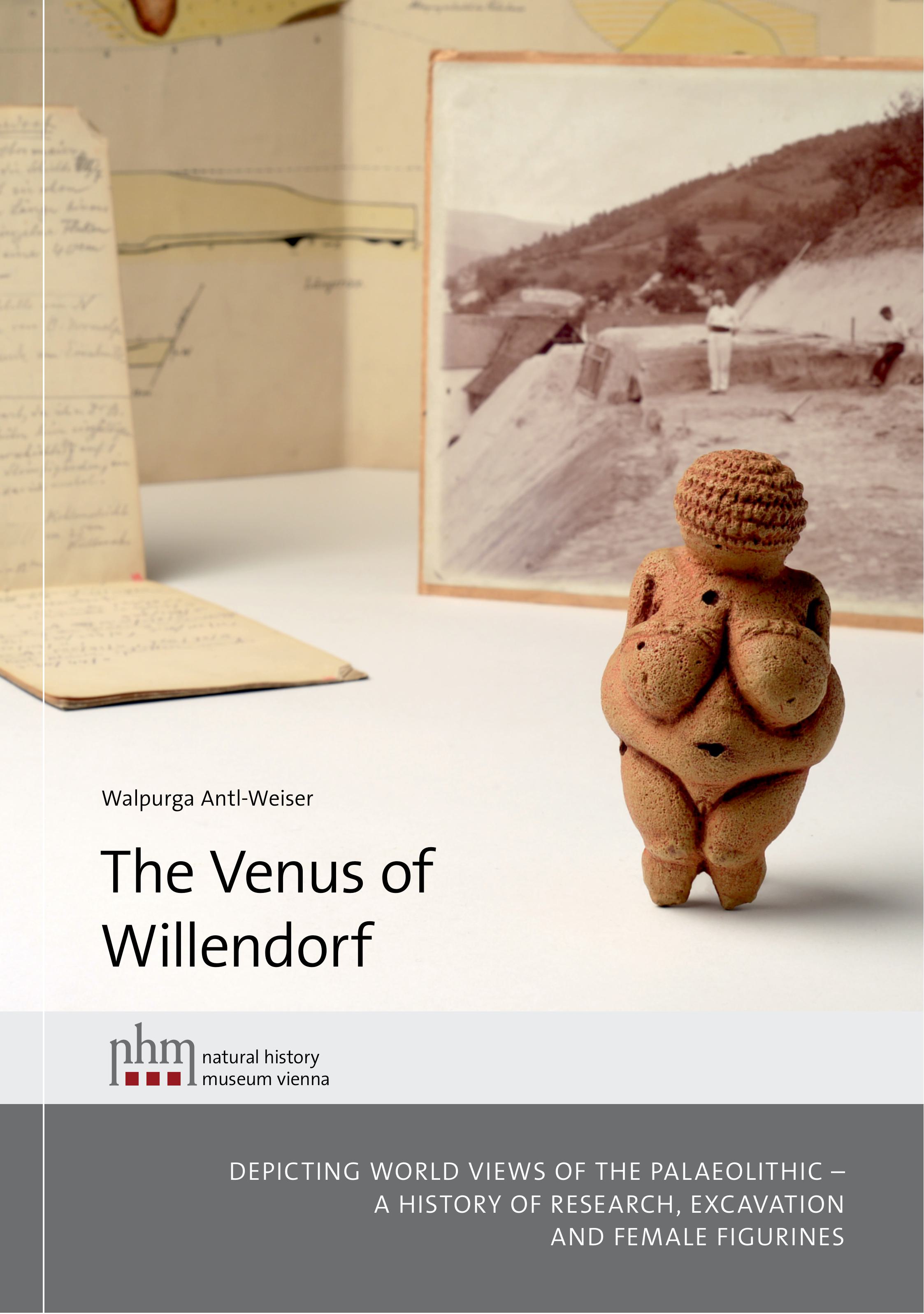 Antl-Weiser, Walpurga : The Venus of Willendorf Antl-Weiser, Walpurga : The Venus of Willendorf