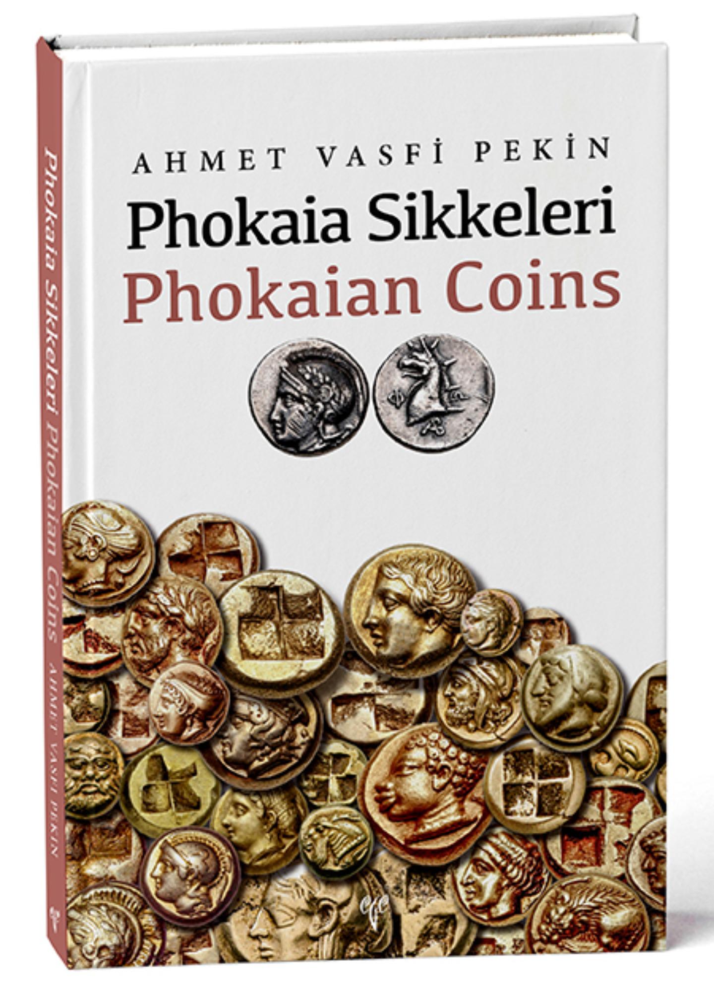 Pekin, Ahmet Vasfi : Phokaian Coins / Phokaia Sikkeleri