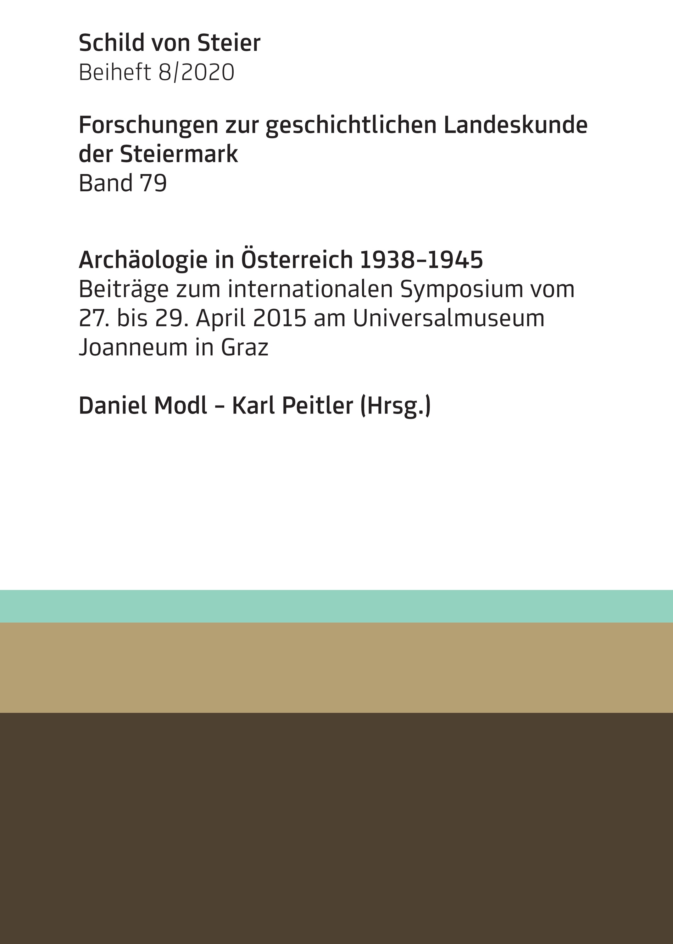 Modl, Daniel - Karl Peitler; Archäologie in Österreich 1938-1945