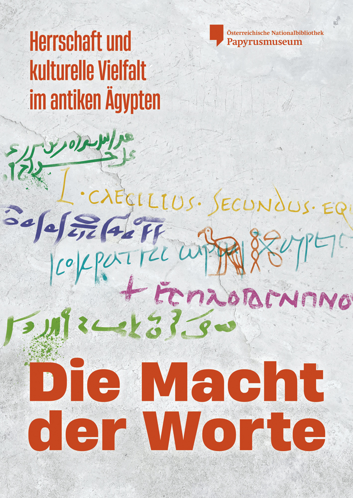 Palme, Bernhard – Angelika Zdiarsky : Die Macht der Worte. Herrschaft und kulturelle Vielfalt im antiken Ägypten Palme, Bernhard – Angelika Zdiarsky : Die Macht der Worte. Herrschaft und kulturelle Vielfalt im antiken Ägypten