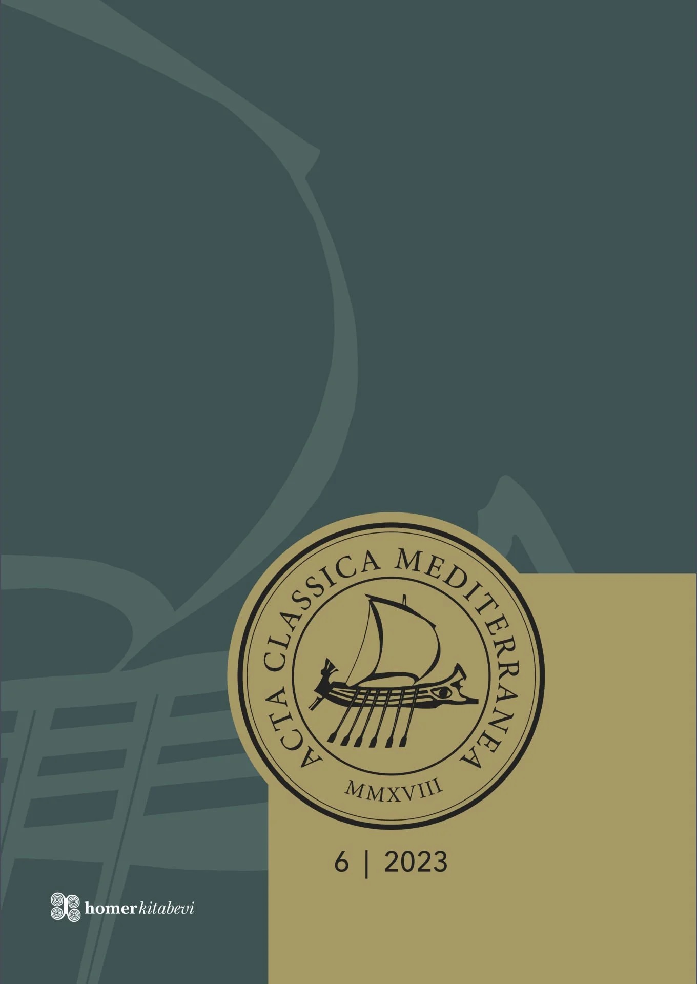 Acta Classica Mediterranea 6, 2023 Acta Classica Mediterranea 6, 2023