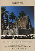 Lehner, Erich : Südsee-Architektur Lehner, Erich : Südsee-Architektur
