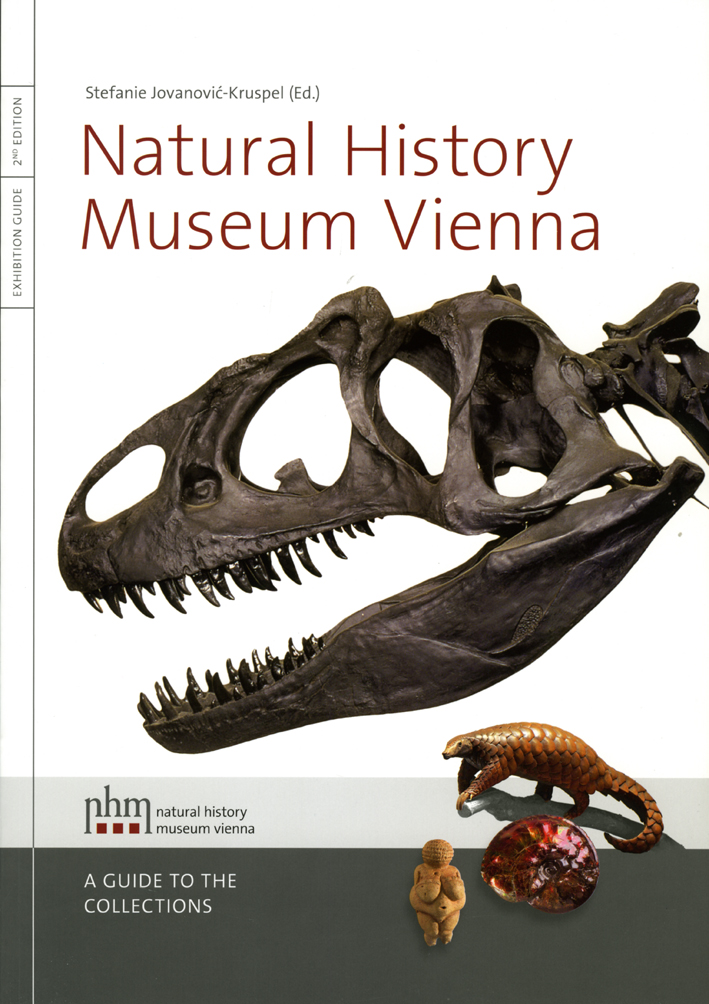 Jovanović-Kruspel, Stefanie – Natural History Museum Vienna. A Guide to the Collections