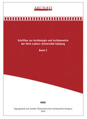 Cemper-Kiesslich, Jan – Felix Lang – Kurt Schaller – Christian Uhlir – Michael Unterwurzacher; Tagungsband zum Zweiten Österreichischen Archäometriekongress, 13.-14. Mai 2010