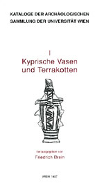 Brein, Friedrich : Kyprische Vasen und Terrakotten Brein, Friedrich : Kyprische Vasen und Terrakotten