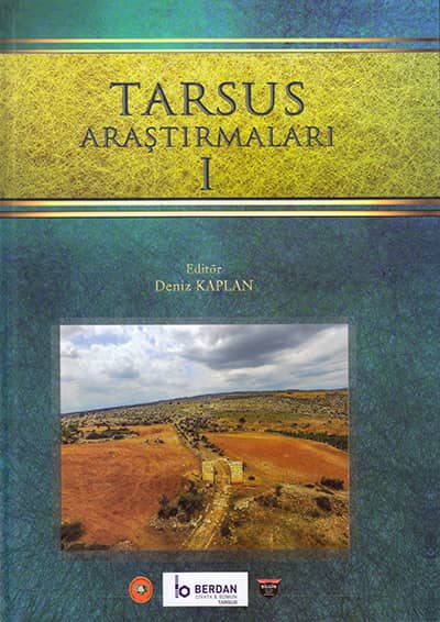 Kaplan, Deniz : Tarsus Araştırmaları I
